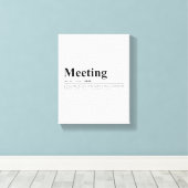 Toile Définition de réunion Drôle Citation murale (Insitu (Plancher de Bois))