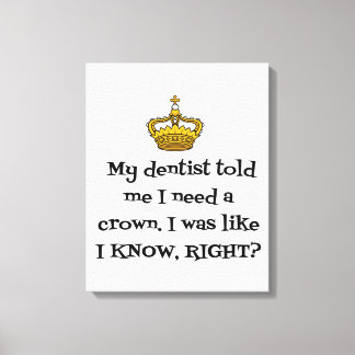 TOILE DENTISTE BESOIN COURONNE