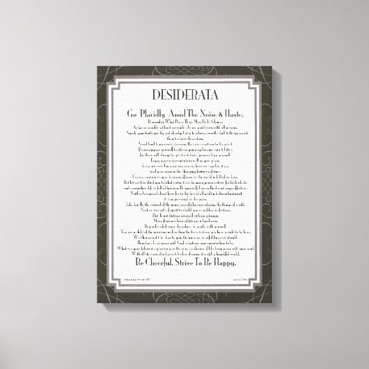 Toile DESIDERATA Poème de Max Ehrmann (Recto)