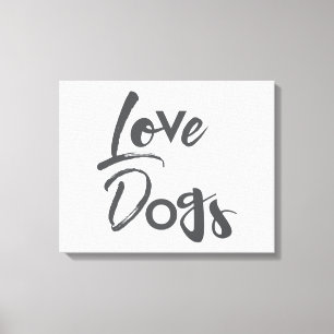 Toile Design moderne, simple, urbain, cool de Love Dogs
