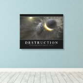 Toile Destruction : Citation Inspirationnelle 2 (Insitu (Plancher de Bois))