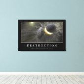 Toile Destruction : Citation Inspirationnelle 2 (Insitu (Plancher de Bois))