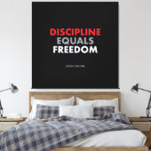 Toile Discipline égale liberté "Citation de Jock Willink (Insitu(Chambre))