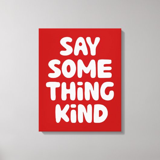 Toile Dites Quelque Chose Comme Ça (Recto)