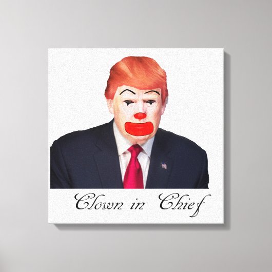 Toile Donald Trump - Clown en chef (Recto)