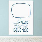 Toile Don't Speak (Insitu (Plancher de Bois))