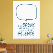 Toile Don't Speak (Insitu(Salon))