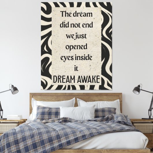 Toile Dream Awake Quote Ar Stretched Canvas Print (Insitu(Chambre))