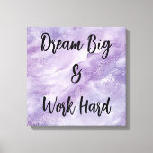 Toile Dream Big & Work Hard (Recto)
