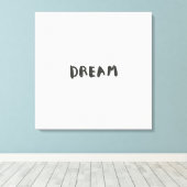 Toile Dream Wall Art Print – Inspirational Minimalist (Insitu (Plancher de Bois))