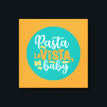 Toile Drôle Pasta La Vista Retro Typographie de cuisine<br><div class="desc">Art de la typographie colorée avec des couleurs rétro et vibrantes. Des puns et des citations amusants sur la nourriture, la cuisine, la cuisson et la restauration. Décor parfait pour votre cuisine, diner, café, boulangerie ou restaurant. La couleur Arrière - plan (le cercle et le carré) est personnalisable via l'outil...</div>