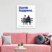 Toile Dumb and Dumber | Des imperfections (Insitu(Salon))