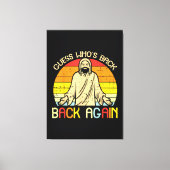 Toile Easter Jesus Guess Whos Back Religious Christian (Recto)