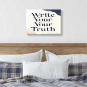 Toile Écrivez votre vérité 2 large (Insitu(Chambre))