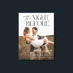 Toile encadrée La Nuit Avant le Dîner de Répétitio<br><div class="desc">Accueillez vos invités à votre dîner de répétition avec ce magnifique panneau de bienvenue de mariage qui présente une photo de votre choix ! Personnalisez facilement avec vos noms. Toile encadrée.</div>