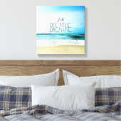 Toile Encouragement Respirez simplement à la plage (Insitu(Chambre))