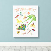 Toile Eric Carle | La vie n'est-elle pas belle ? (Insitu (Plancher de Bois))