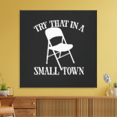 Toile Essayez cela dans une chaise pliante de petite vil (Insitu(Salon))