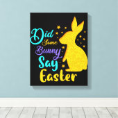 Toile Est-Ce Qu'Un Lapin A Dit Pâques (Insitu (Plancher de Bois))