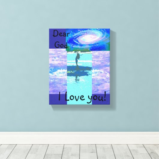 Toile étirée Imprimer Cher Dieu, je t'aime ! (Insitu (Plancher de Bois))