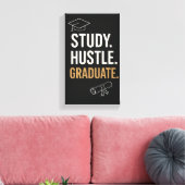 Toile Étudiant Hustle Gradué - Mur étudiant motivationne (Insitu(Salon))
