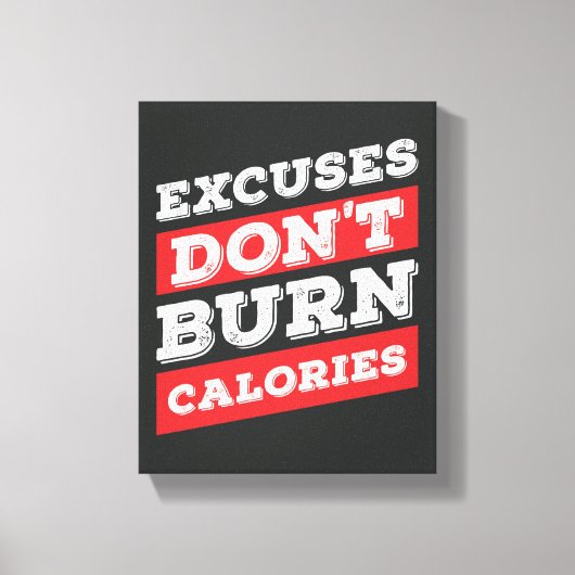 Toile Excuses ne brûle pas calories Gymnase Inspirationn (Recto)