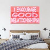 Toile Expression mignonne Concevoir DE BONNES RELATIONS. (Insitu(Chambre))