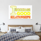 Toile Expression mignonne Concevoir DE BONNES RELATIONS. (Insitu(Chambre))