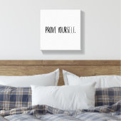 Toile Fais tes preuves (Insitu(Chambre))