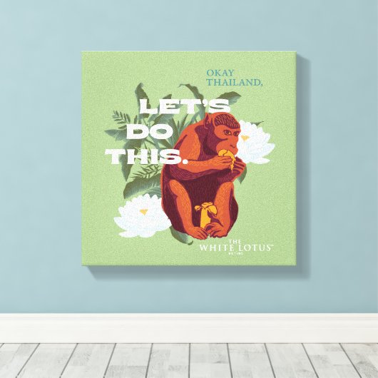Toile "Faisons ça" Singe - Le Lotus Blanc (Insitu (Plancher de Bois))