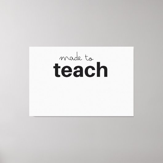 Toile Fait pour enseigner drôle professeur (Recto)