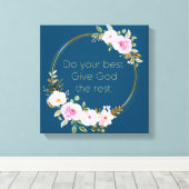 Toile Faites de votre mieux donner à Dieu le reste - Fem (Insitu (Plancher de Bois))