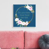 Toile Faites de votre mieux donner à Dieu le reste - Fem (Insitu(Salon))