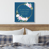 Toile Faites de votre mieux donner à Dieu le reste - Fem (Insitu(Chambre))