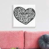 Toile Faites Tout Avec Amour (Insitu(Salon))