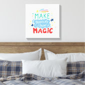 Toile Faites votre propre magie (Insitu(Chambre))