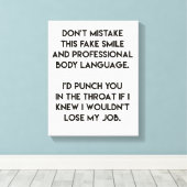 Toile Faux sourire - Drôle, citation sarcastique (Insitu (Plancher de Bois))