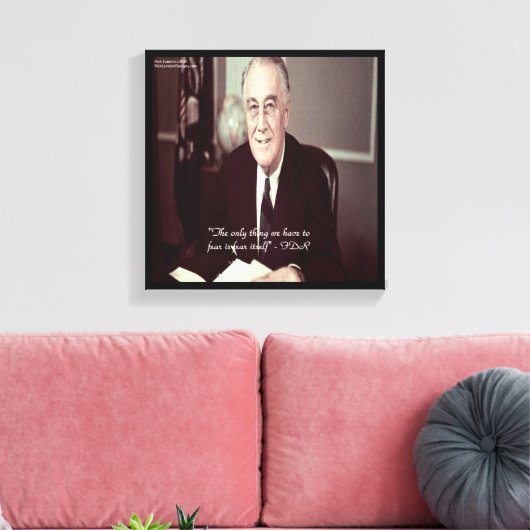 Toile FDR et rien à craindre Canvas de devis Imprimer (Insitu(Salon))