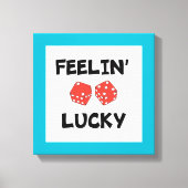 TOILE "FEELIN' LUCKY" DICE (Recto)