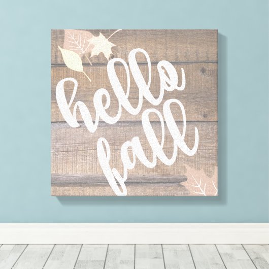 Toile Feuille en bois rustique Hello Fall (Insitu (Plancher de Bois))