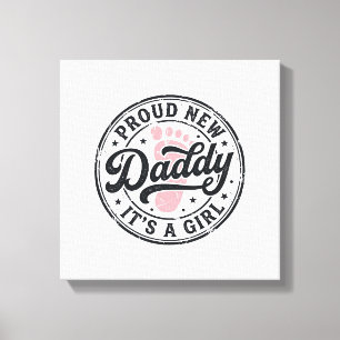 Toile Fier Nouveau Papa C'est une Fille Révélation de Bé
