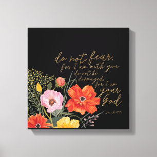 Toile Foi florale - ne craignez pas, parce que je suis