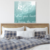 Toile Follow your Heart, It knows (Insitu(Chambre))