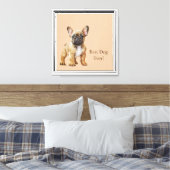 Toile Frenchie Meilleur Chien Jamais (Insitu(Chambre))