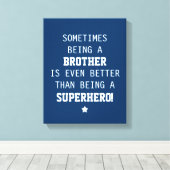 Toile Frère Mieux que Superhero - Bleu (Insitu (Plancher de Bois))