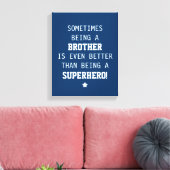 Toile Frère Mieux que Superhero - Bleu (Insitu(Salon))