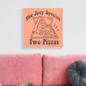 Toile FRIENDS™ | Citation Pizza Joey (Insitu(Salon))