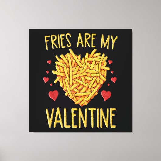 Toile Frites Sont Mon Valentin (Recto)