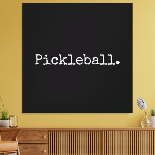Toile Fun Black Retro White Texte Pickball Déclaration (Insitu(Salon))
