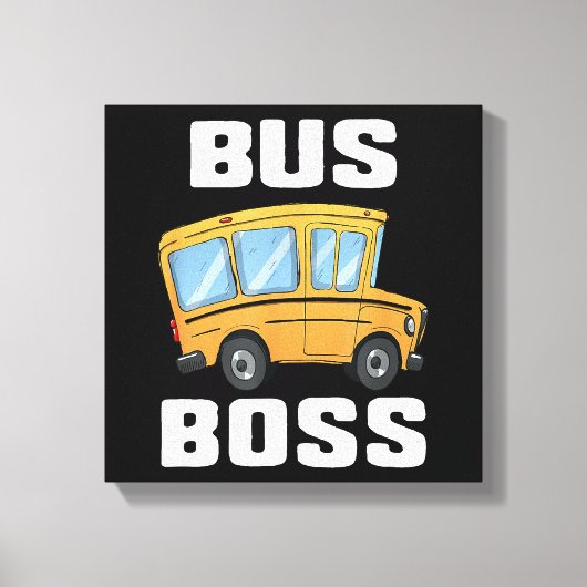 Toile Funny Bus Boss School Bus Driver (Recto)